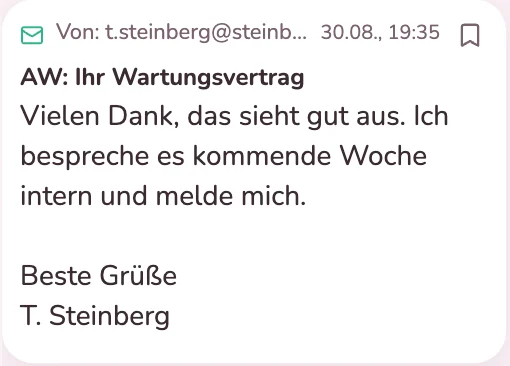 Antwort des Kunden auf die E-Mail zum Wartungsvertrag, direkt an der Karte
